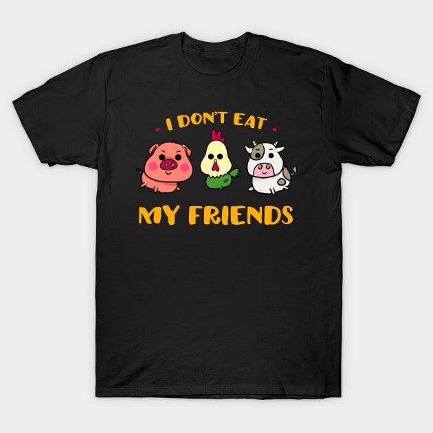 I don't eat my friends T-Shirt by captainmood